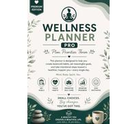 WELLNESS PLANNER PRO: Daily Health, Habits & Life Balance Tracker (HEALTH TRACKER PRO)