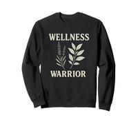 Wellness Warrior Salud Holística Autocuidado Sudadera