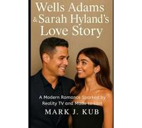 Wells Adam & Sarah Hyland’s Love Story: A Modern Romance Sparked by Reality TV and Made to Last