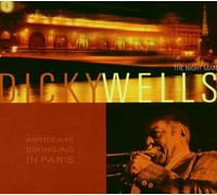 Wells Dicky - American Swinging in Paris