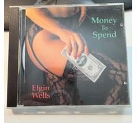 Wells, Elgin - Money to Spend
