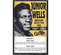 Wells, Junior - Vol. 1-Messin' with The Kid [Casete]
