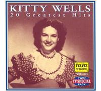 Wells, Kitty - 20 Greatest Hits