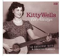 Wells, Kitty - For Always