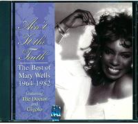 Wells, Mary - Ain't It the Truth-Best of '6