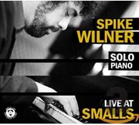 Welner Spike - Live At Smalls