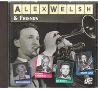 Welsh, Alex - Alex Welsh & Friends