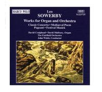 Welsh:Fairfield Orch SOWERBY: Works for Organ and Orchestra (CD) Album