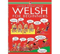 Welsh for Beginners: 1 (Language for Beginners Book) – Usborne