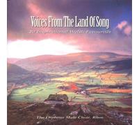 Welsh Male Choir - Voices From Land of Song: 20 Inspirational Welsh