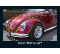 Welt der Oldtimer 2027 Fotokalender DIN A5: Monatskalender mit Bild-Motiven von Autos, Eisenbahn, Flugzeug und Schiffen