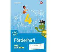 Welt der Zahl 4. Förderheft. Allgemeine Ausgabe: Ausgabe 2021