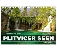 Welterbe in Kroatien - Plitvicer Seen (Wandkalender 2026 DIN A4 quer), CALVENDO Monatskalender: 12 Monate mit der wunderbaren idyllischen Naturschönheit des Nationalpark Plitvicer Seen in Kroatien