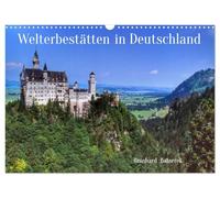 Welterbestätten in Deutschland (Wandkalender 2026 DIN A3 quer), CALVENDO Monatskalender: Eine Reise durch das UNESCO-Welterbestätten Deutschland.