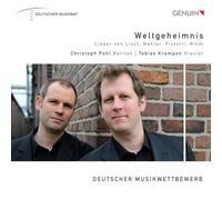 Weltgeheimnis. Lieder de Liszt, Mahler, Pizzetti, Rihm. Pohl, Krampen.