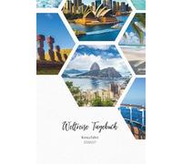 Weltreisetagebuch - einmal um die Welt mit dem Kreuzfahrtschiff 2026/27