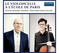 Wen-Sinn Yang - Le Violoncelle À l'École de Paris