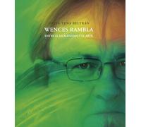 WENCES RAMBLA: Entre el humanismo y el arte: 12 (Biblioteca de les Aules)