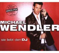 Wendler, Michael - Sie Liebt Den DJ/Premi [Import]