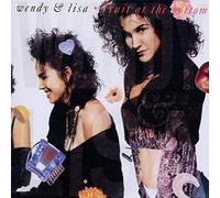 Wendy & Lisa - Fruit At The Bottom