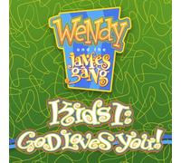 Wendy and the James Gang - Kids I: God Loves You