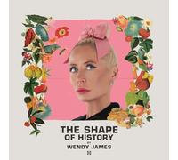 Wendy James - The Shape Of History [Vinilo]