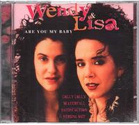 Wendy and Lisa - Are You My Baby?