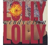 Wendy & Lisa - LOLLY LOLLY 7 INCH (7" VINYL 45) UK VIRGIN 1989