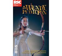 Wendy & Peter Pan (NHB Modern Plays)