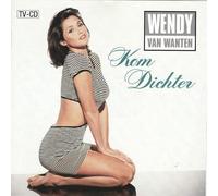Wendy Van Wanten - Kom Dichter