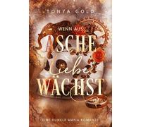 Wenn aus Asche Liebe wächst