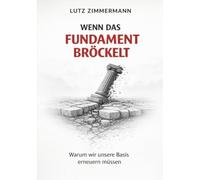 Wenn das Fundament bröckelt: Warum wir unsere Basis erneuern müssen