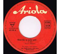 Wenn das so weiter geht... 1. und 2. Teil ( 7" Vinyl Single 1961)( Ariola 45 178)