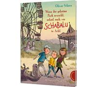 Wenn der geheime Park erwacht, nehmt euch vor Schabalu in Acht