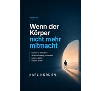 Wenn der Körper nicht mehr mitmacht: Klartext für Menschen, die jahrzehntelang funktioniert haben und jetzt Grenzen spüren
