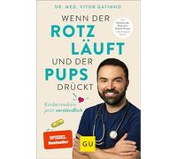 Wenn der Rotz läuft und der Pups drückt: Die wichtigsten Antworten vom Kids.Doc rund um die Kindergesundheit