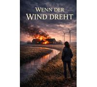 Wenn der Wind dreht