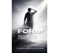 Wenn die Form vergeht und das Formlose bleibt: Über Bewusstsein, Identität und das, was nie verloren geht