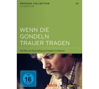 Wenn die Gondeln Trauer tragen - Arthaus Collection Literatur [Alemania] [DVD]