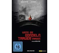Wenn die Gondeln Trauer tragen - Digital Remastered [Alemania] [DVD]