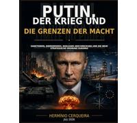 WENN DIE MACHT NACHLÄSST - Putins Russland, der Krieg in der Ukraine und das Risiko einer nuklearen Eskalation: Die neue europäische strategische Ordnung (Hermínio Cerqueira : Meine Bücher)