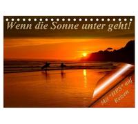 Wenn die Sonne unter geht (Tischkalender 2026 DIN A5 quer), CALVENDO Monatskalender: Genießen Sie den Zauber der Sonne