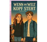 Wenn die Welt Kopf steht