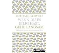 Wenn Du Es Eilig Hast Gehe Langsam Sonderausgabe .