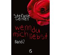 wenn du mich liebst