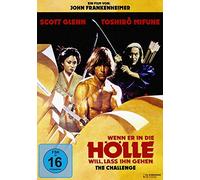 Wenn er in die Hölle will, lass ihn gehen (The Challenge) [DVD]
