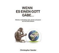 Wenn Es Einen Gott Gäbe ... (ebook)