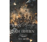 Wenn Könige sich erheben (Die O'Sullivan-Bräute)