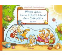 Wenn sieben kleine Hasen tobend übern Spielplatz rasen