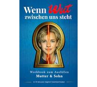 Wenn Wut zwischen uns steht - Mama & Sohn Versöhnungsgeschenk: Soforthilfe bei Streit mit den Eltern | Nur 10 Minuten täglich gemeinsam ausfüllen und Konflikte lösen (Wut in Familien)